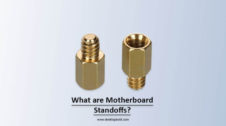 What are Motherboard Standoffs?