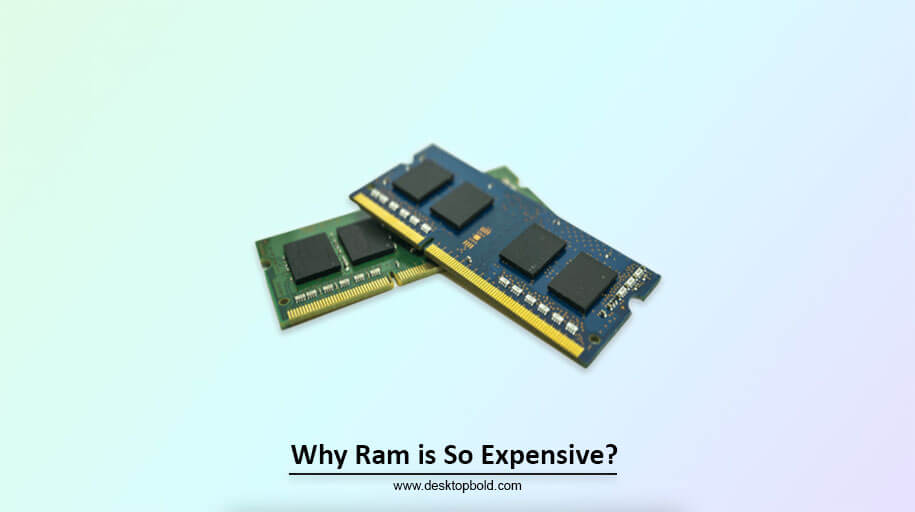 Why Ram is So Expensive