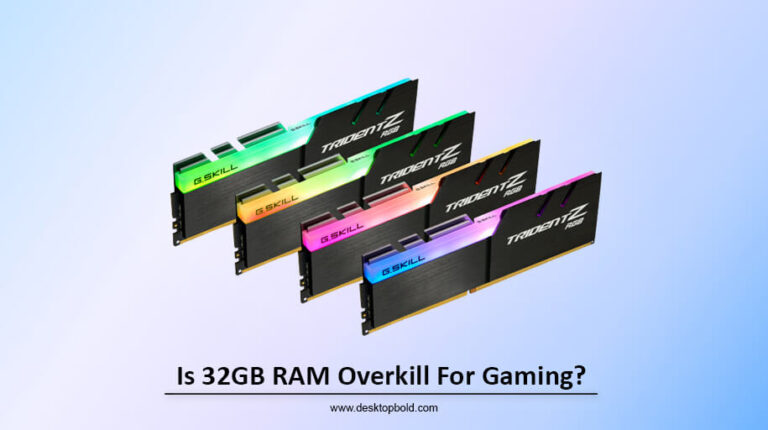 Is 32GB RAM Overkill For Gaming?